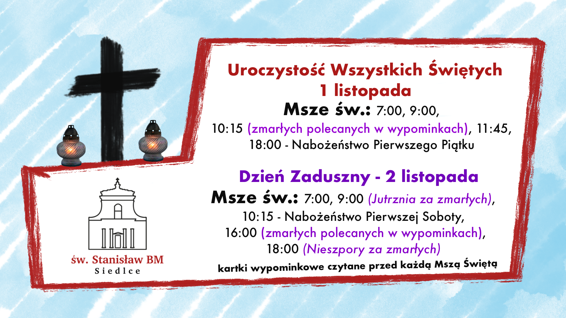 Porządek nabożeństw 1 i 2 listopada!