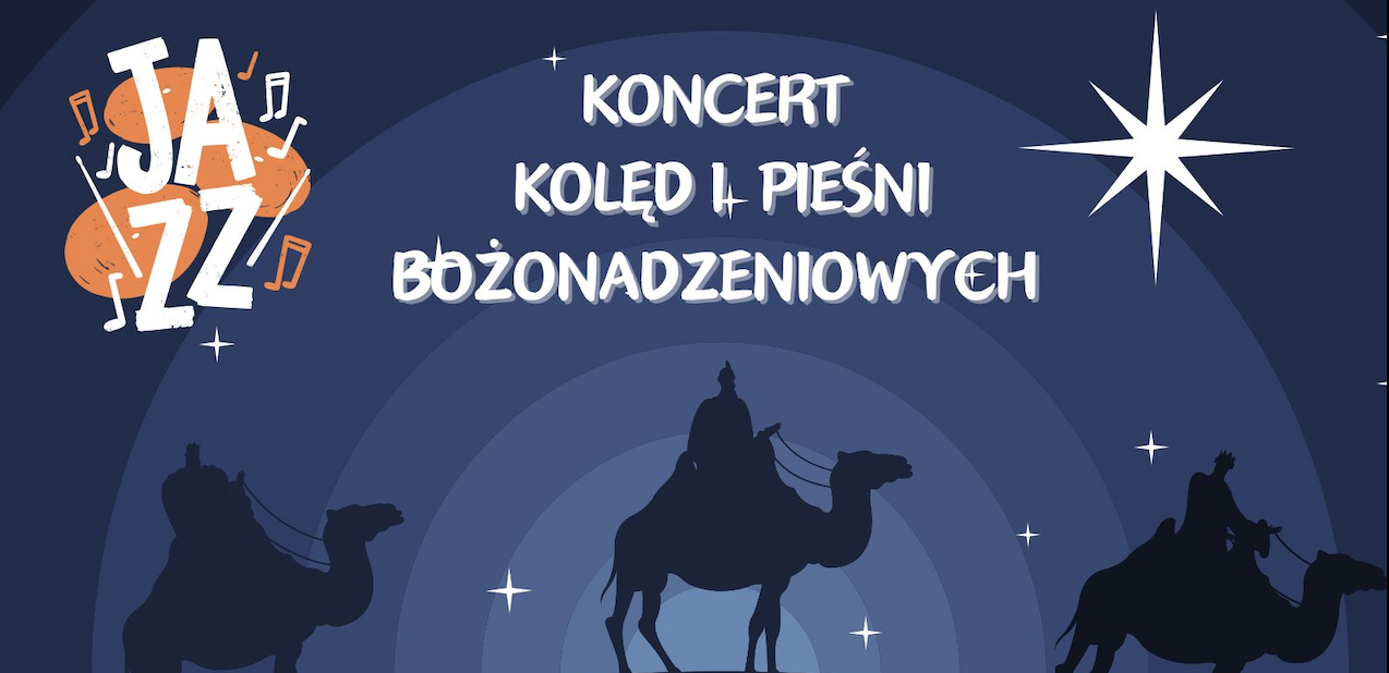 Koncert kolęd i pieśni Bożonarodzeniowych
