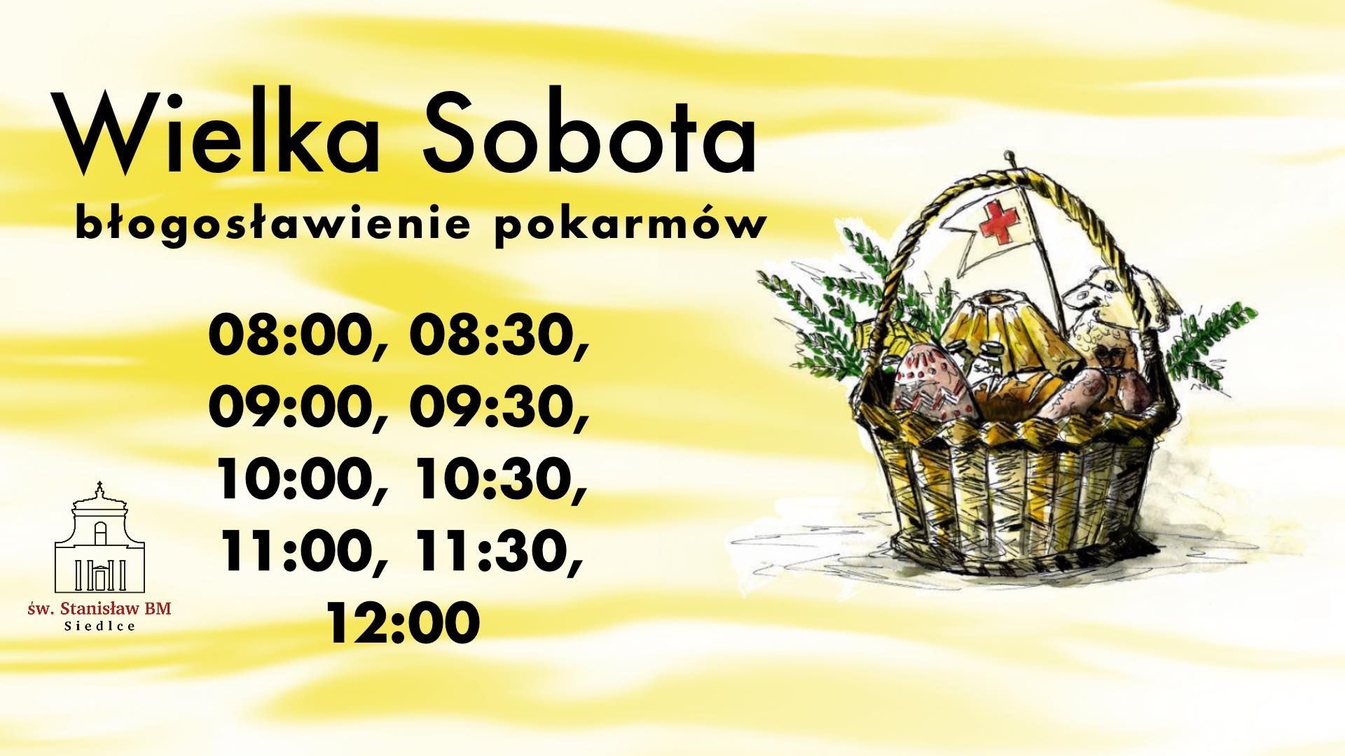Wielka Sobota - błogosławieństwo pokarmów