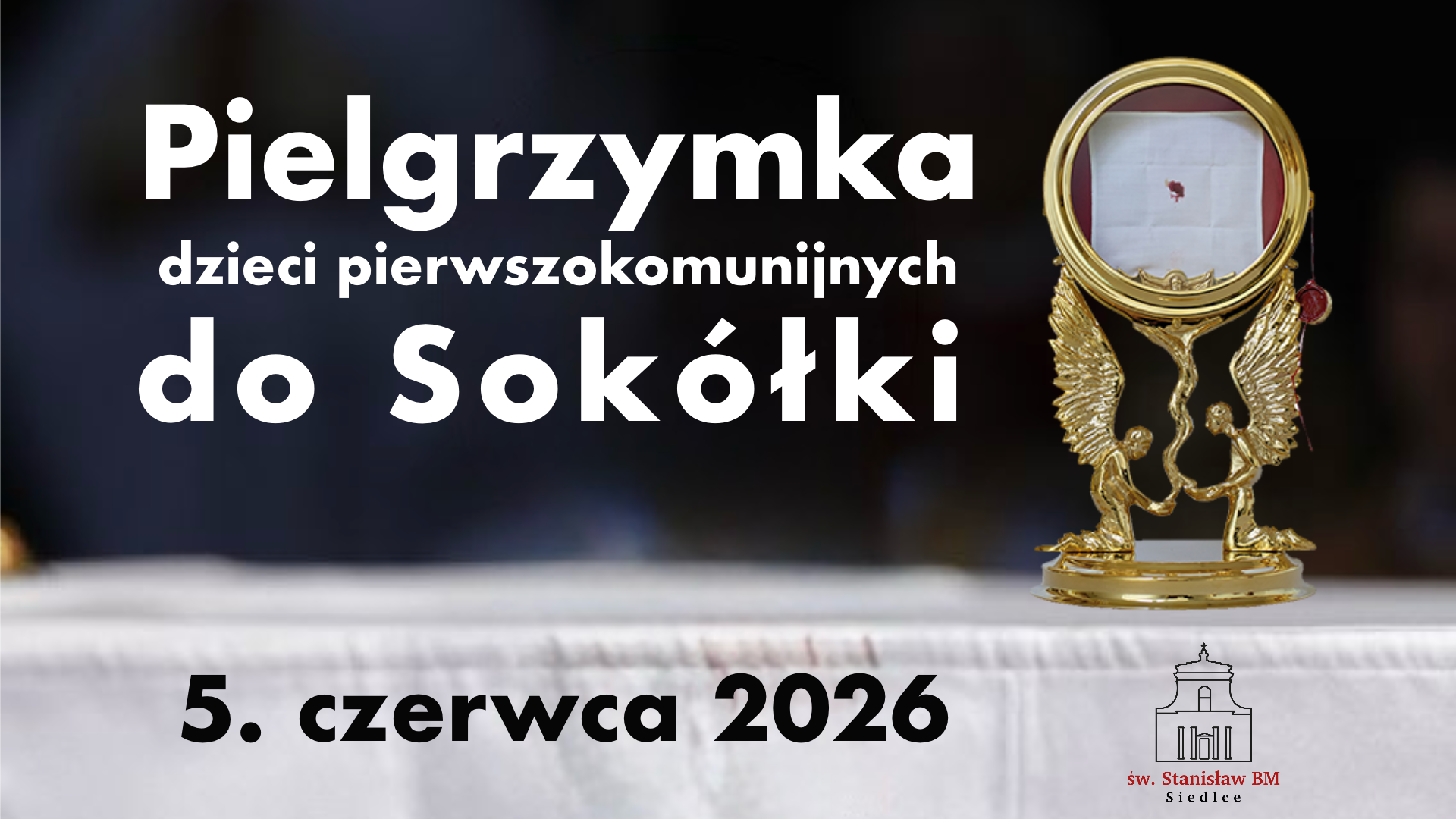 Pielgrzymka do Sokółki!