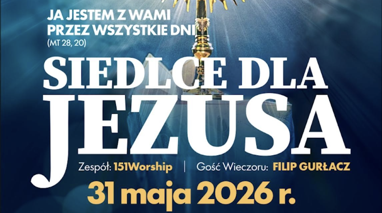 Siedlce dla Jezusa 2026