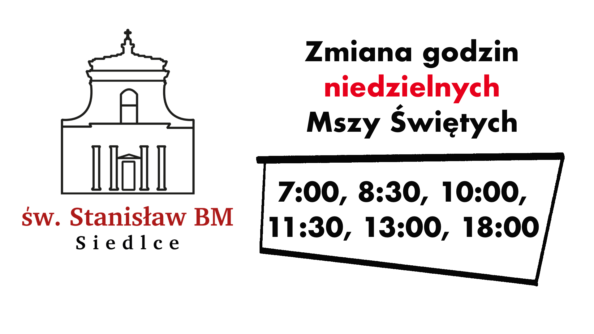 Nowe godziny Mszy świętych niedzielnych