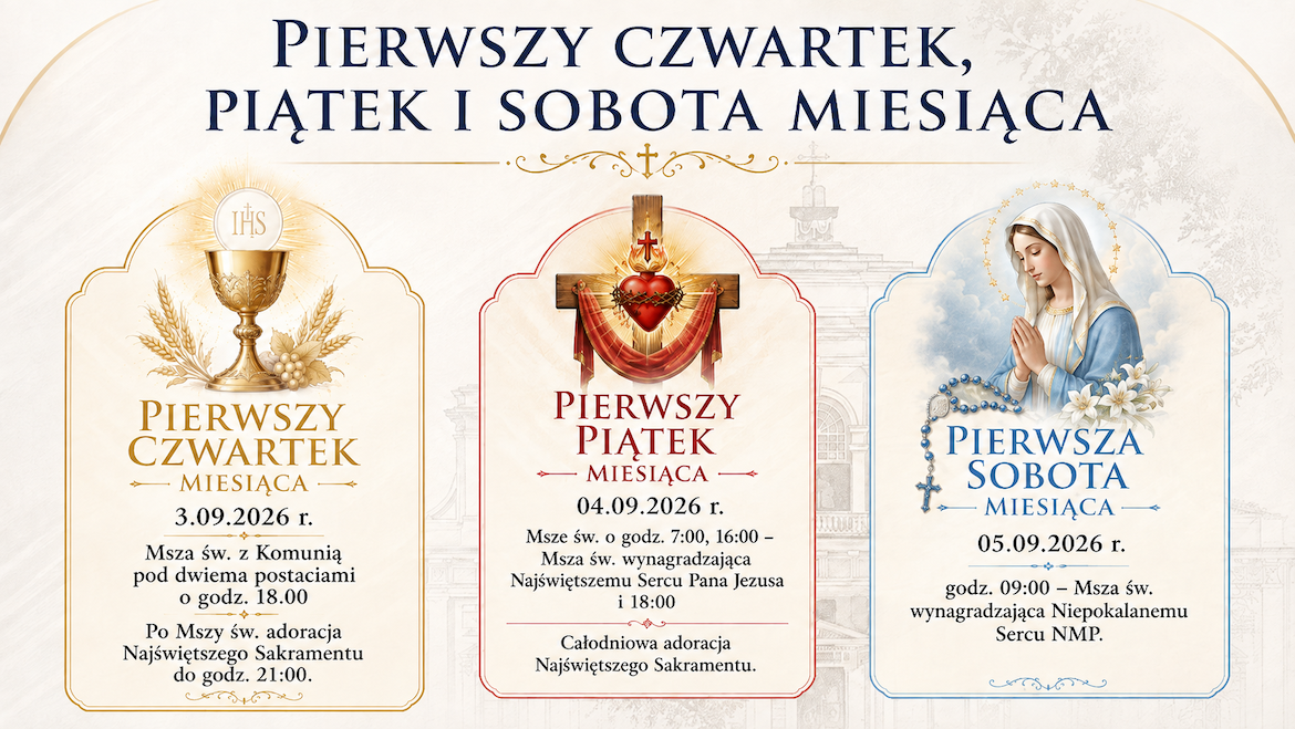 Pierwszy czwartek, piątek i sobota miesiąca