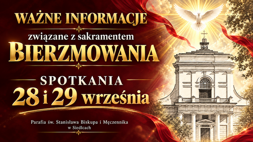 WAŻNE informacje nt. Sakramentu Bierzmowania